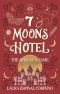 [7 Moons Hotel 01] • The Amulet's Game